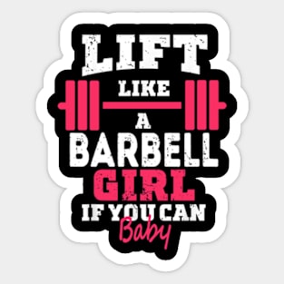 Life like a BARBELL Girl if you can, Baby Sticker